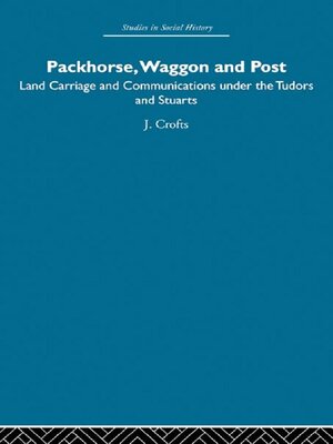 cover image of Packhorse, Waggon and Post